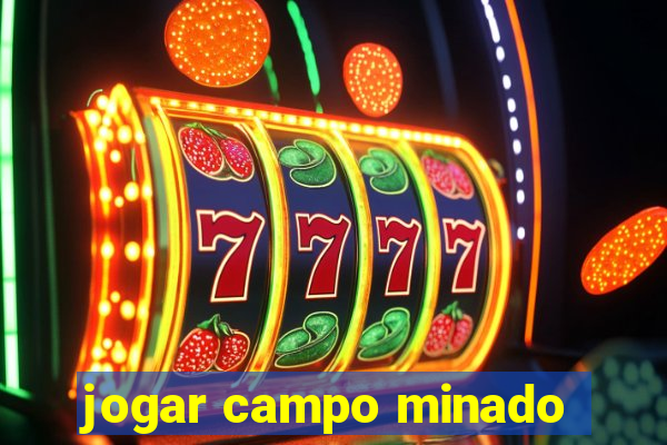 jogar campo minado